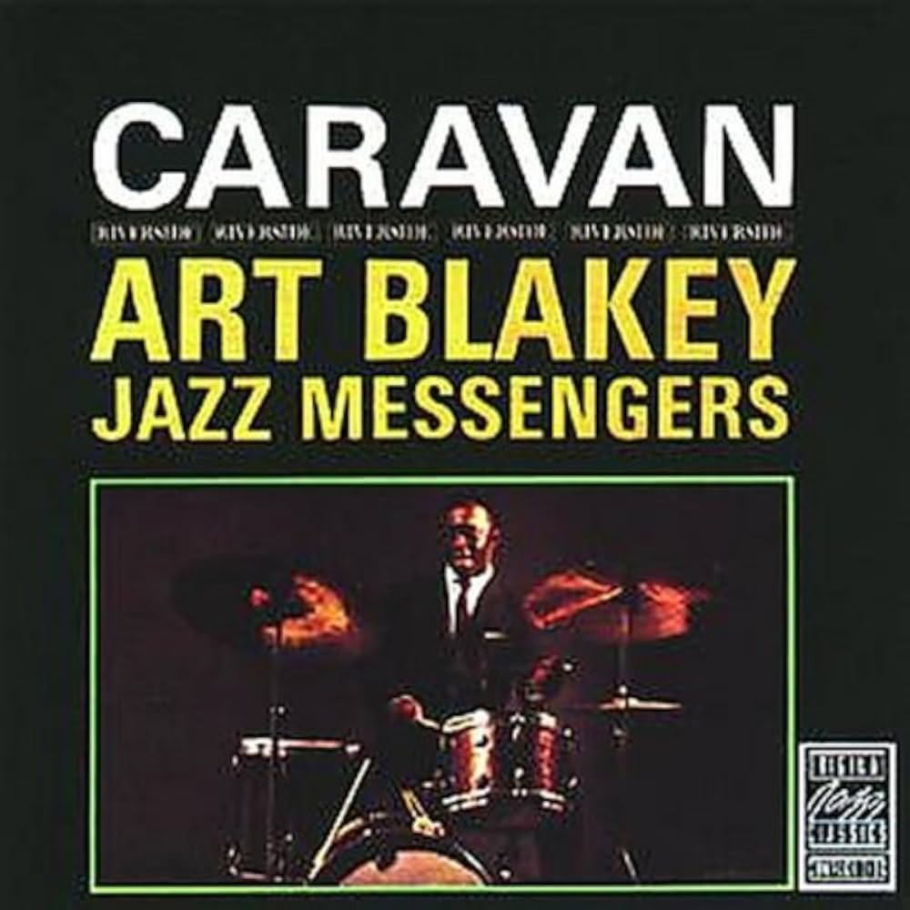Art Blakey and The Jazz Messengers - Caravan - Amazon.com Music