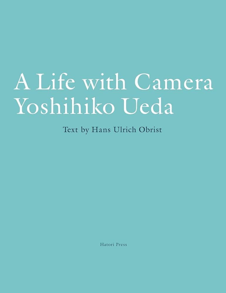 A Life with Camera | 上田 義彦 |本 | 通販 | Amazon