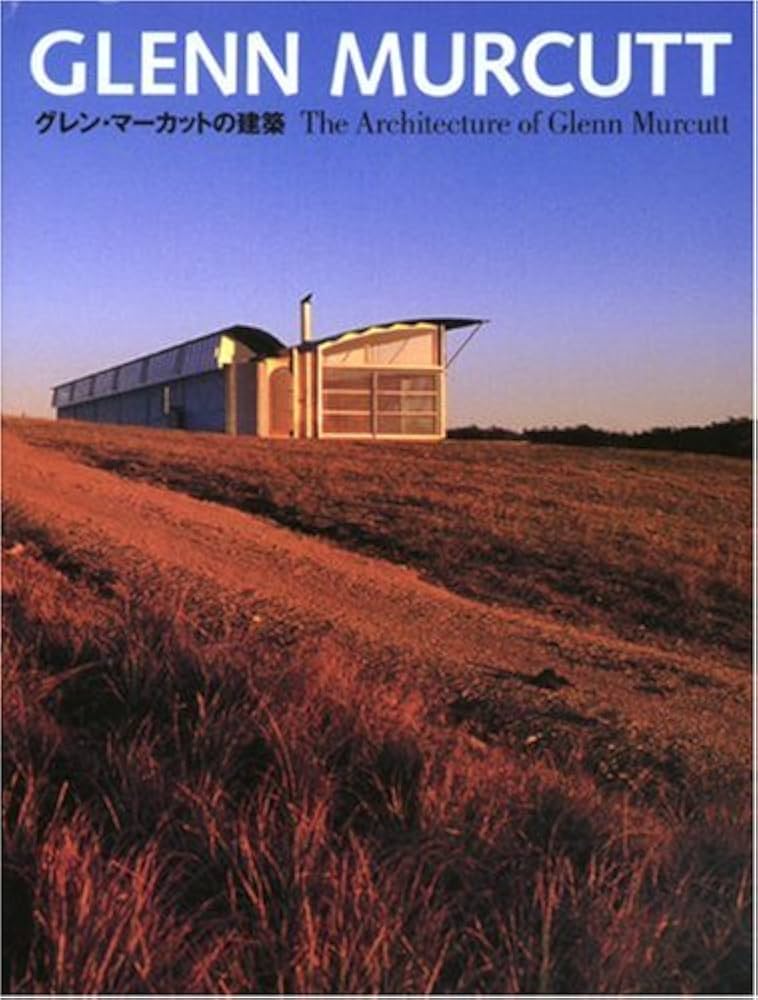 The Architecture of Glenn Murcutt: edited: 9784887062931: Amazon