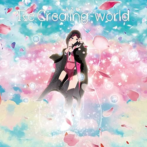 Amazon MusicでAZKiのRe:Creating worldを再生する