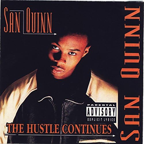 Play The Hustle Continues by San Quinn on Amazon Music