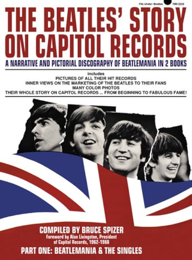 The Beatles' Story on Capitol Records: Beatlemania & the Singles