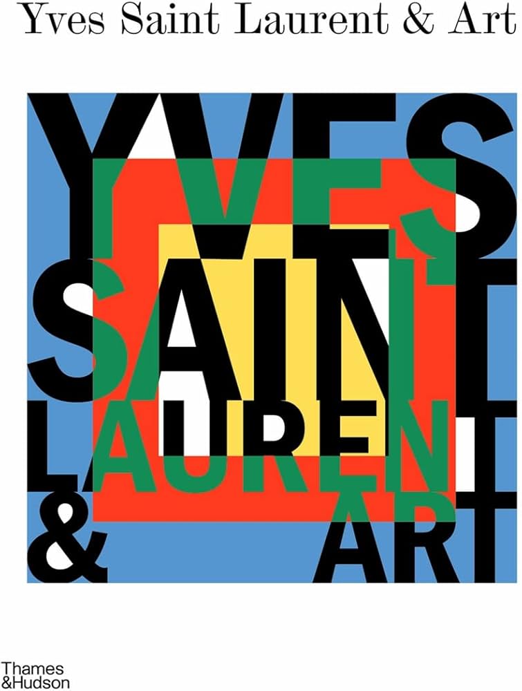 Yves Saint Laurent and Art: Janson, Stephan, Mekour, Mouna, Cox