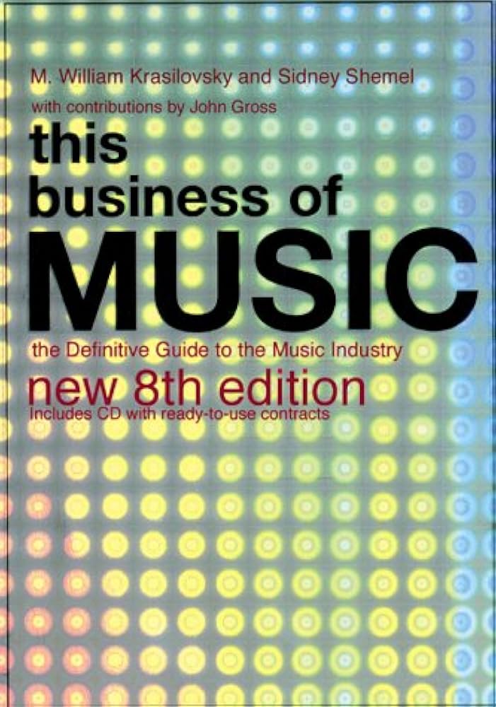 Amazon.com: This Business of Music: The Definitive Guide to the
