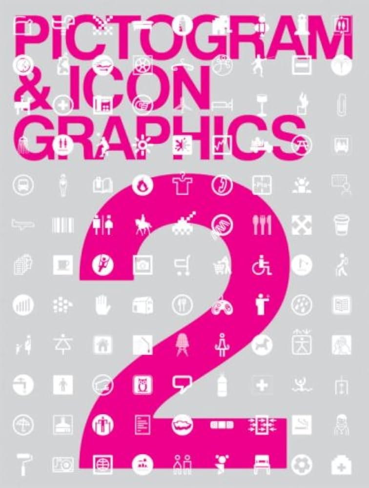 ピクトグラム&アイコングラフィックス 2 (Pictogram and Icon Graphics