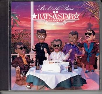 Amazon.co.jp: ラッツ＆スター 2枚組CD RATS＆STARBACK TO THE BASIC15