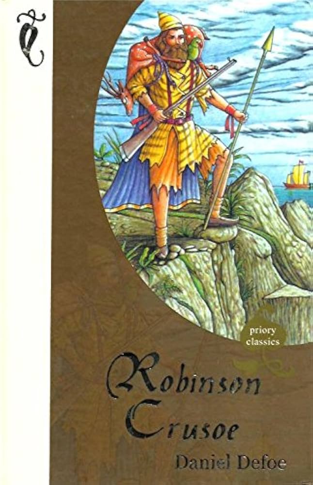 Robinson Crusoe: Daniel Defoe, Priority Books: Amazon.com: Books