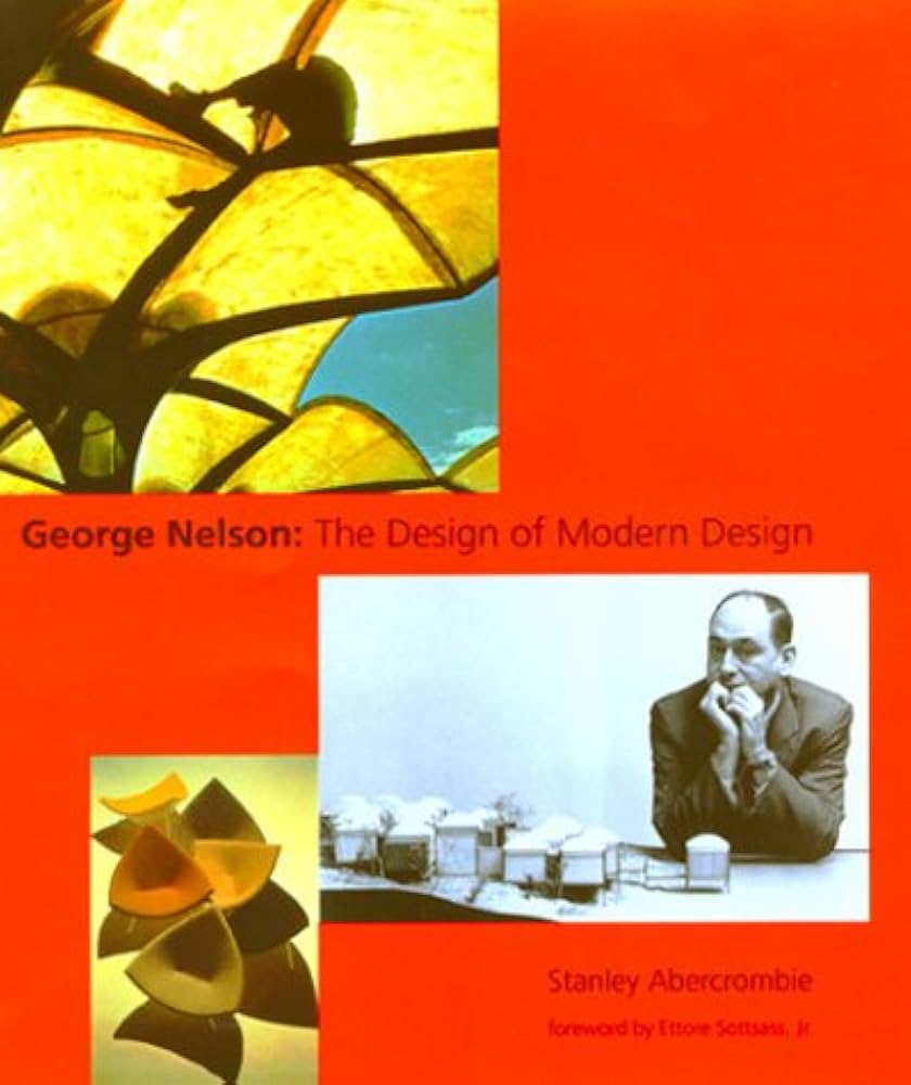 Amazon.com: George Nelson: The Design of Modern Design
