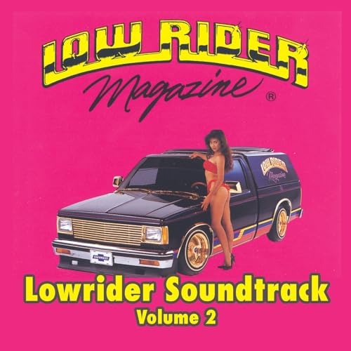 Play Lowrider Magazine Soundtrack, Vol. 2 by VARIOUS ARTISTS on