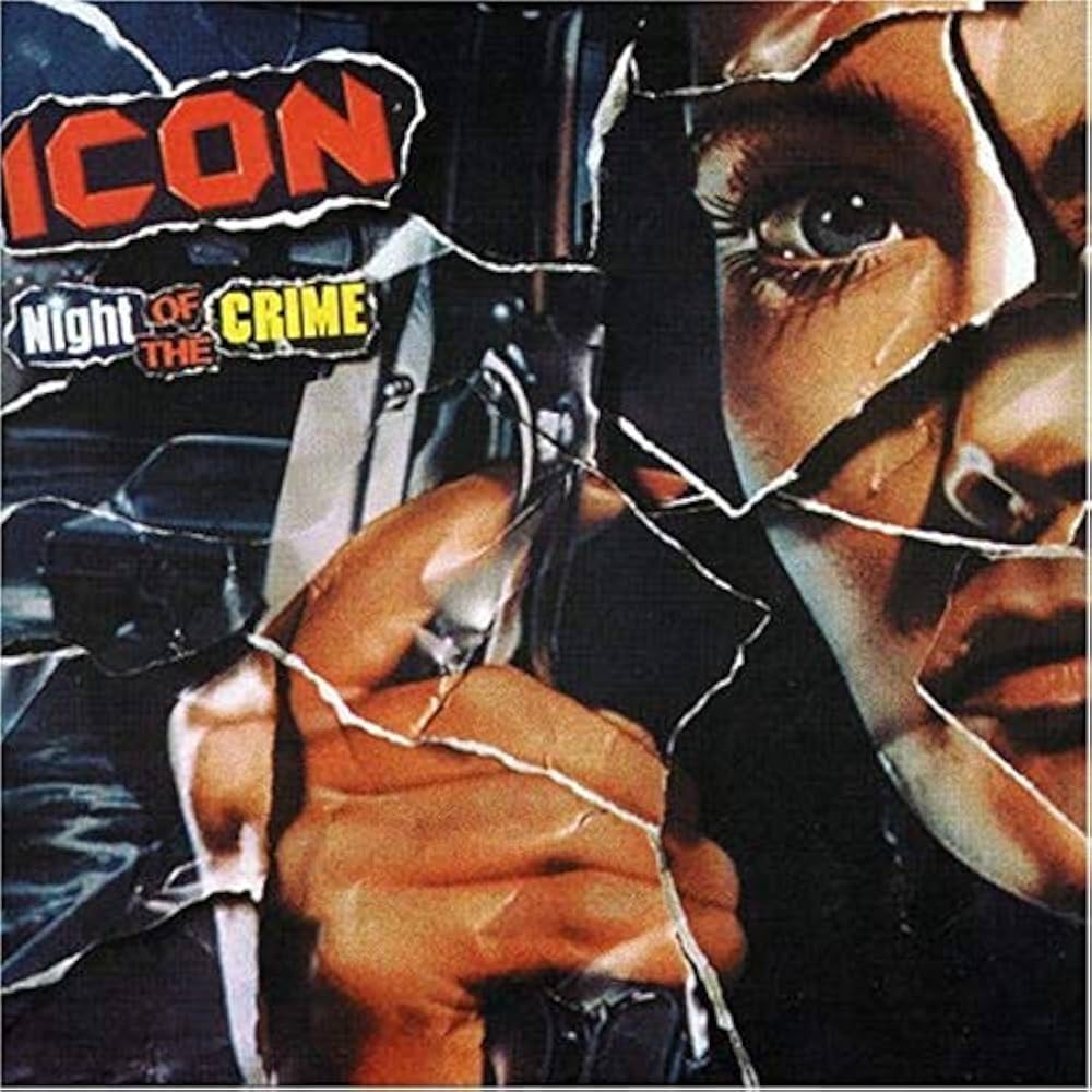 Icon - Night of the Crime - Amazon.com Music