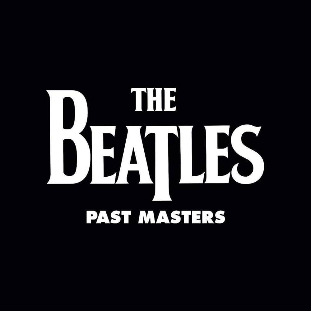 Past Masters [2 LP] | Amazon.com.br