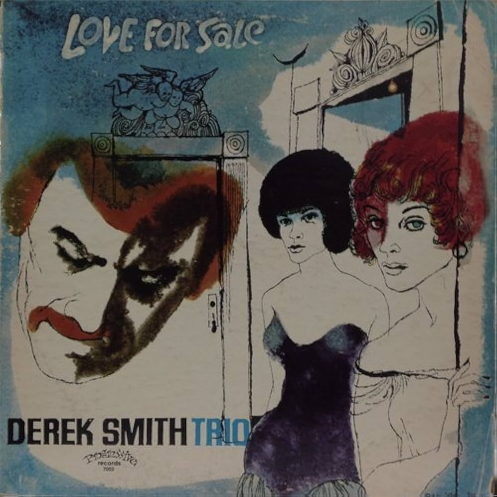 SMITH,DEREK TRIO - Love For Sale - Amazon.com Music