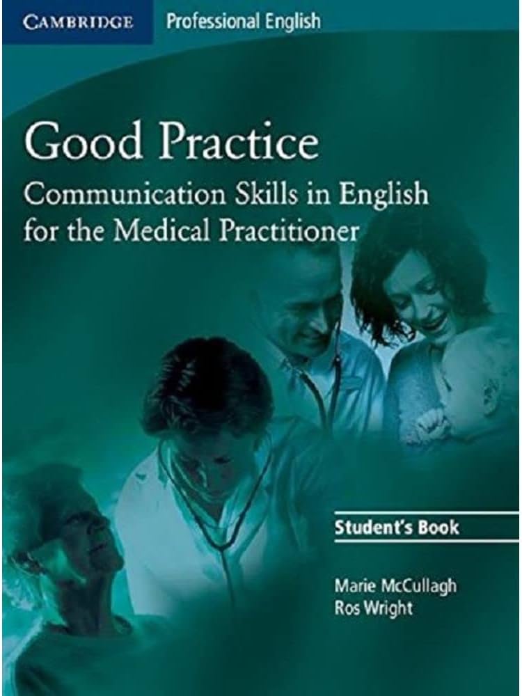 Good Practice Student's Book: Communication Skills in English for