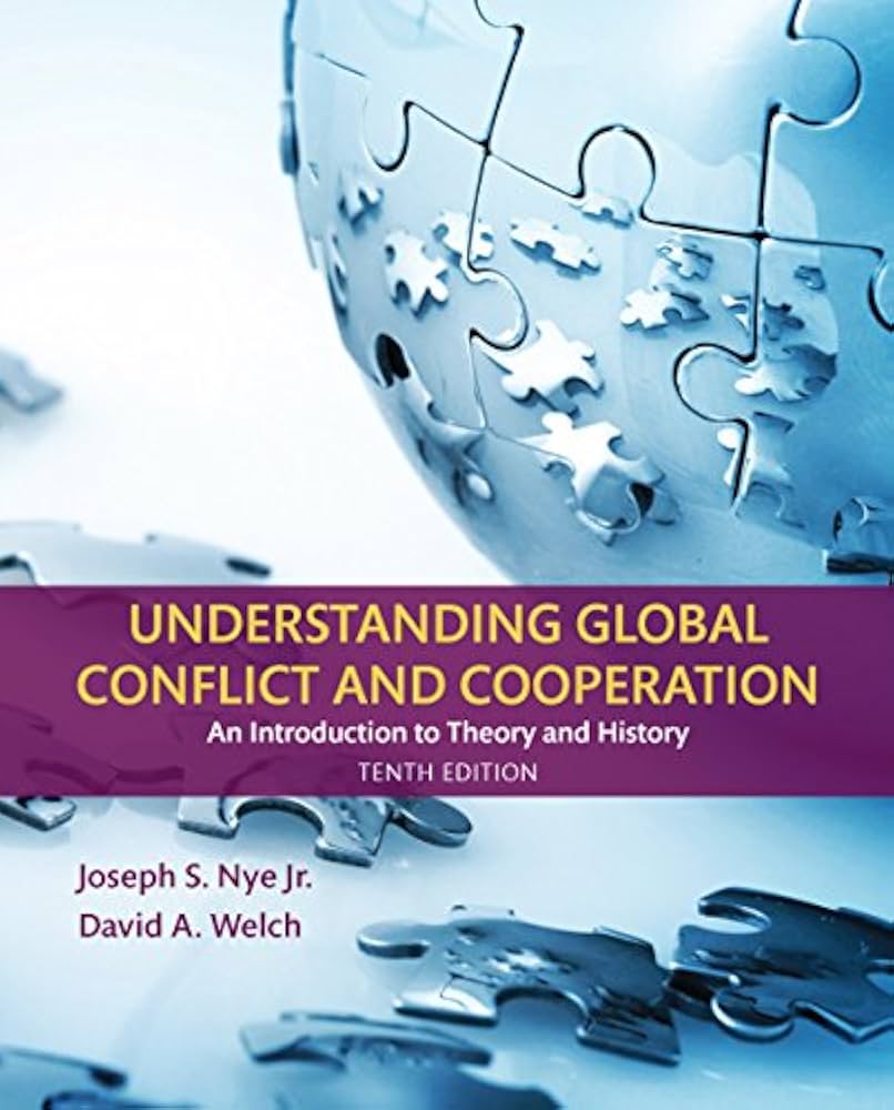 Understanding Global Conflict and Cooperation: An Introduction to