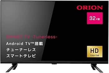 Amazon.co.jp: オリオン 32V型 チューナーレス スマートテレビ 2022年