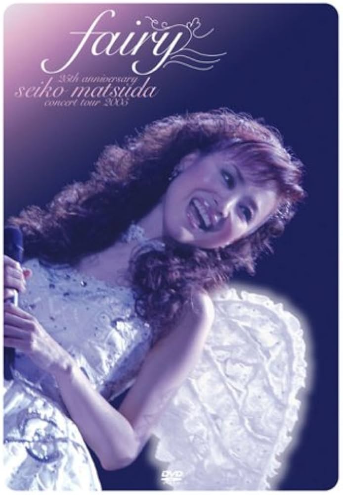 Amazon.com: 25th Anniversary SEIKO MATSUDA CONCERT TOUR 2005 fairy