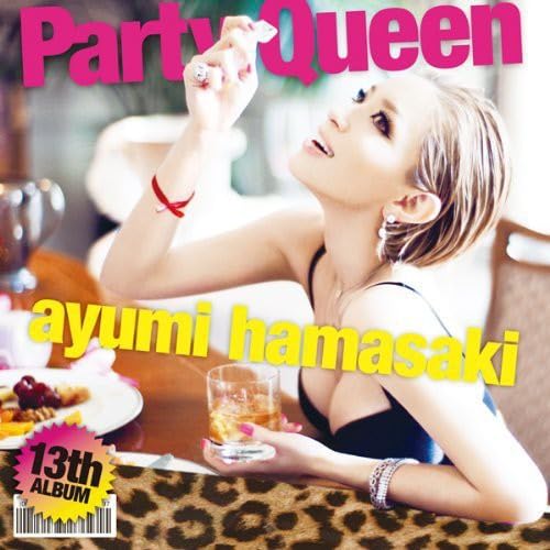 Amazon.co.jp: Party Queen - 浜崎あゆみ: ミュージック