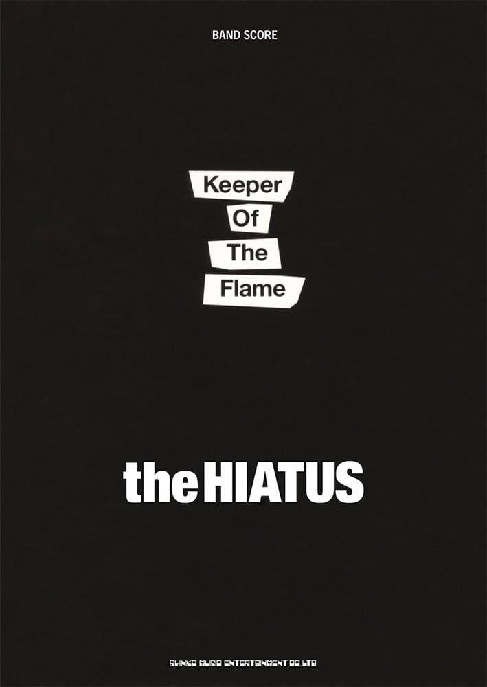 バンド・スコア the HIATUS 「Keeper Of The Flame」 | - |本 | 通販