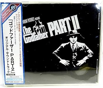 Amazon.co.jp: ゴッドファーザーPARTII ― オリジナル・サウンド
