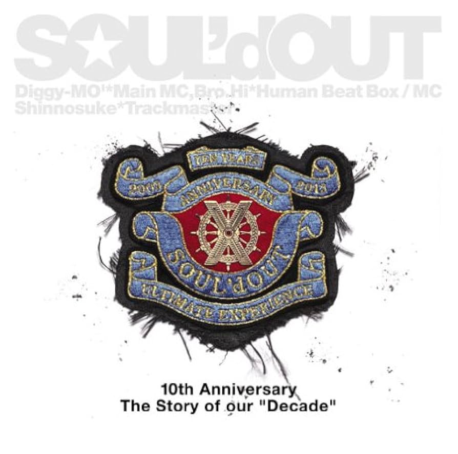 Amazon.co.jp: Decade - SOUL'd OUT: ミュージック