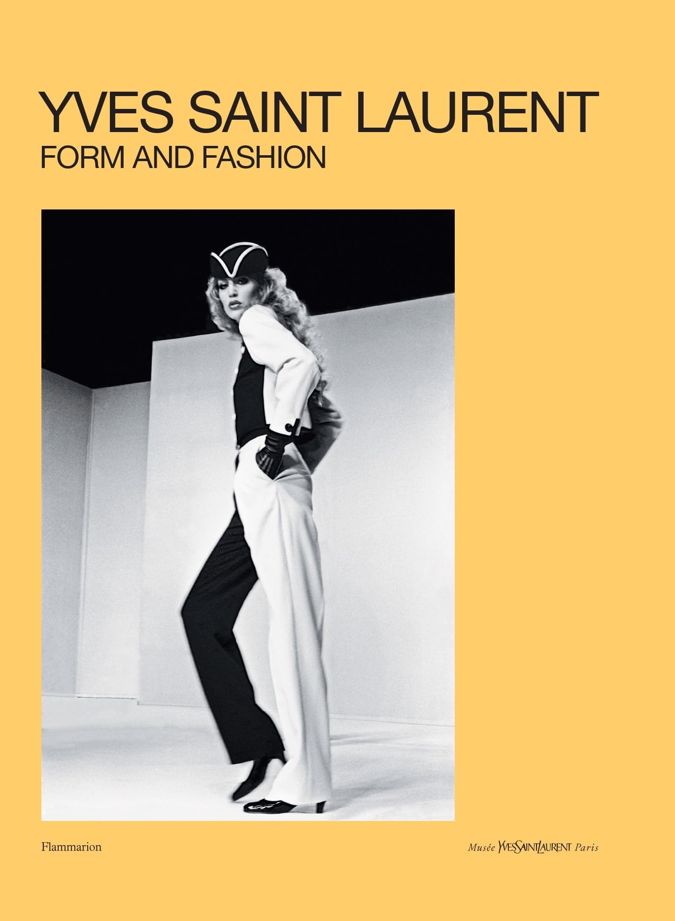 Yves Saint Laurent: Form and Fashion : Bargues, Cécile, Bucalo