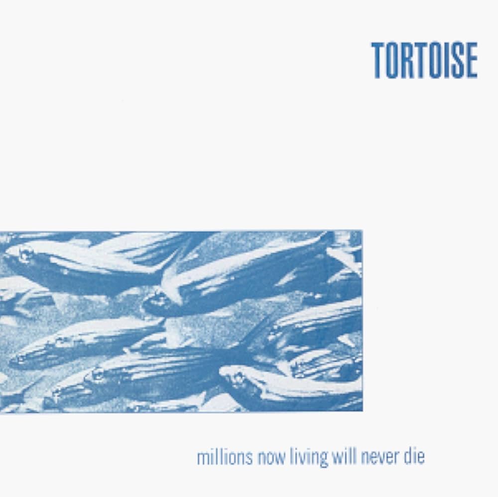 Tortoise - Millions Now Living Will Never Die - Amazon.com Music