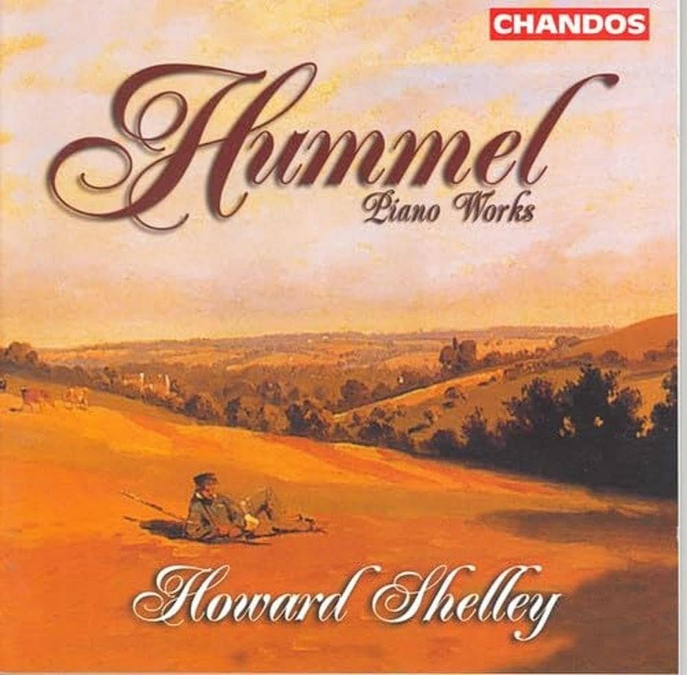 Johann Nepomuk Hummel, Howard Shelley - Hummel: Piano Works