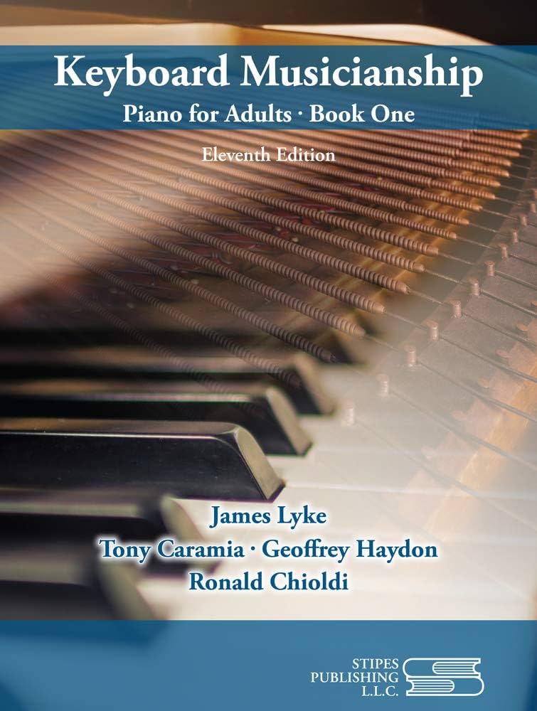 Keyboard Musicianship: Piano for Adults Book 1 : James Lyke, Tony