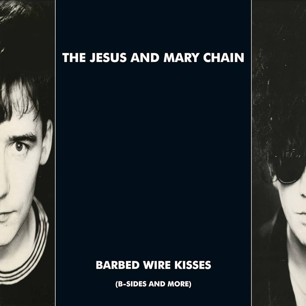 JESUS & MARY CHAIN - Barbed Wire Kisses - Amazon.com Music