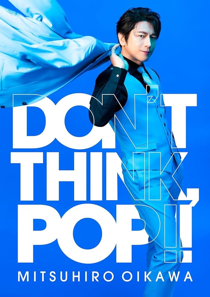 Amazon.co.jp: 【早期予約特典付き】 及川光博 DON'T THINK, POP