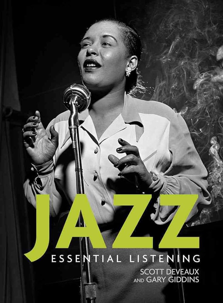 Jazz: Essential Listening: Deveaux, Scott, Giddins, Gary