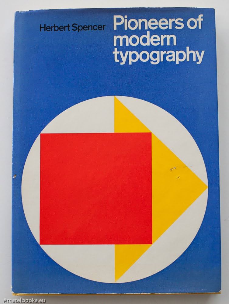 Pioneers of modern typography: Herbert Spencer, Spencer Herbert