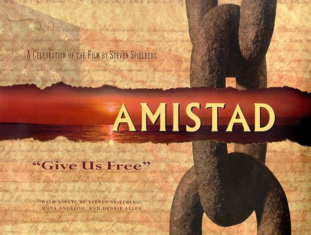 Amistad: Give Us Free (Newmarket Pictorial Moviebooks): Angelou