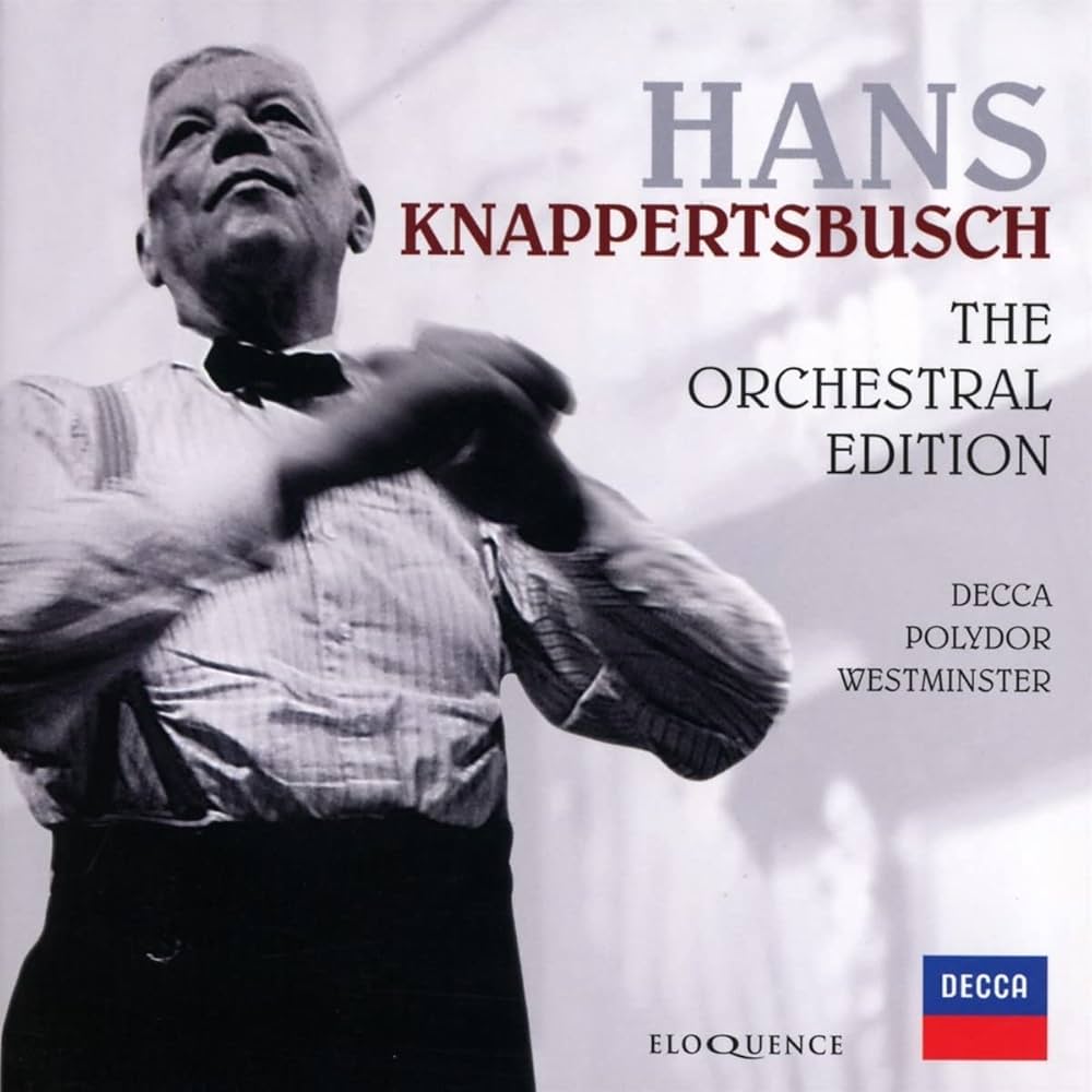 Hans Knappertsbusch - Knappertsbusch: Orchestral Edition - Amazon