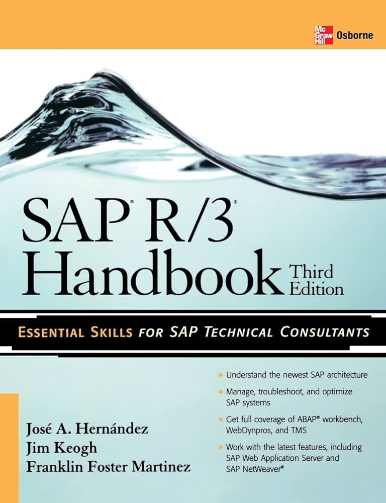SAP R/3 Handbook, Third Edition: Hernandez, Jose Antonio, Martinez