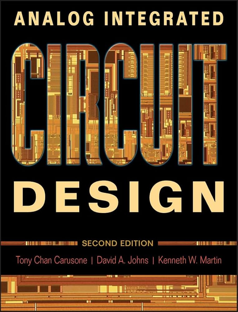 Analog Integrated Circuit Design (Wiley Desktop Editions