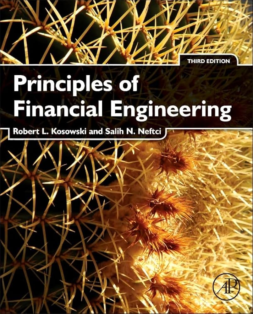 Amazon.com: Principles of Financial Engineering: 9780123869685