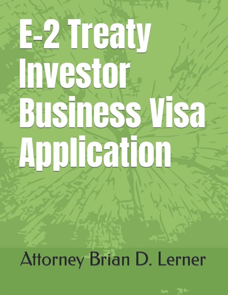 Amazon | E-2 Treaty Investor Business Visa Application | Lerner
