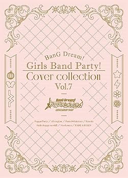 バンドリ！ ガールズバンドパーティ！ カバーコレクションVol.7【Blu