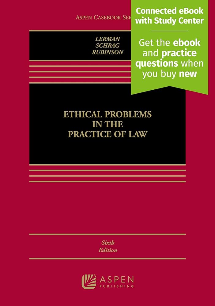 Ethical Problems in the Practice of Law [Connected eBook with