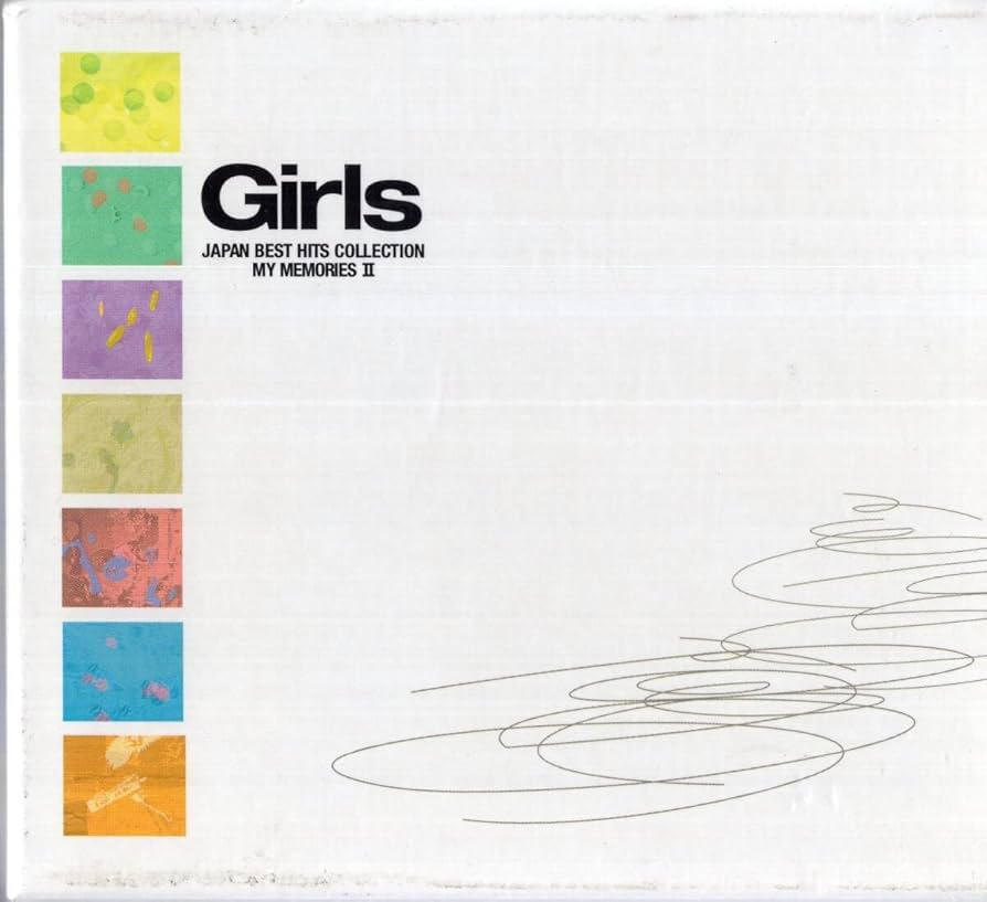 Amazon.co.jp:「Girls -JAPAN BEST HITS COLLECTION MY MEMORIES II