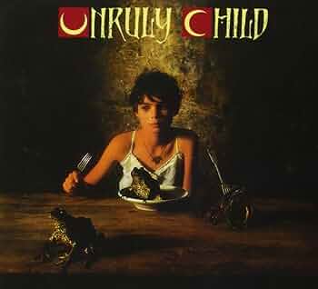 Unruly Child - Amazon.com Music