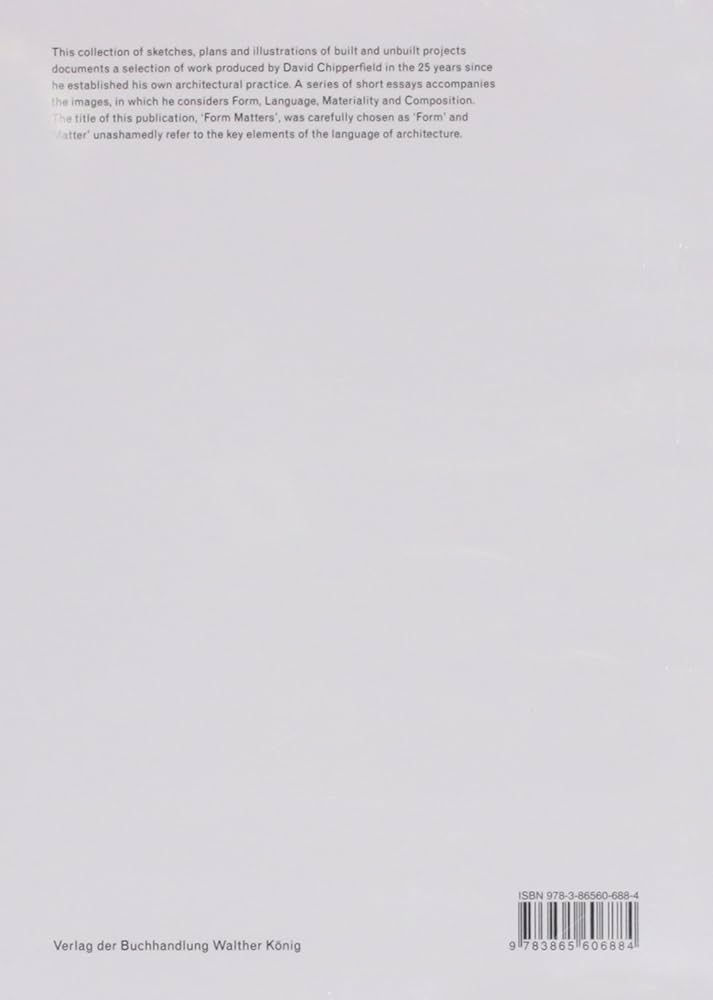 David Chipperfield: Form Matters (WALTHER KONIG): Sudjic, Deyan