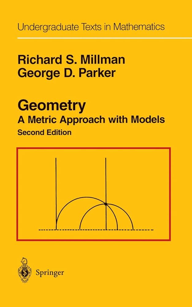 Geometry: A Metric Approach with Models (Undergraduate Texts in