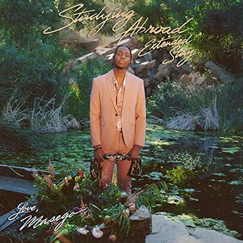Play Studying Abroad: Extended Stay by Masego on Amazon Music