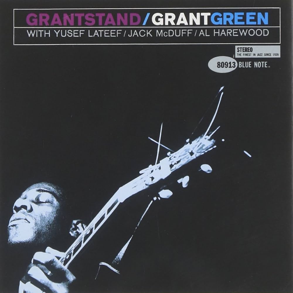 Grant Green, Yusef Lateef, Jack McDuff, Al Harewood - Grantstand