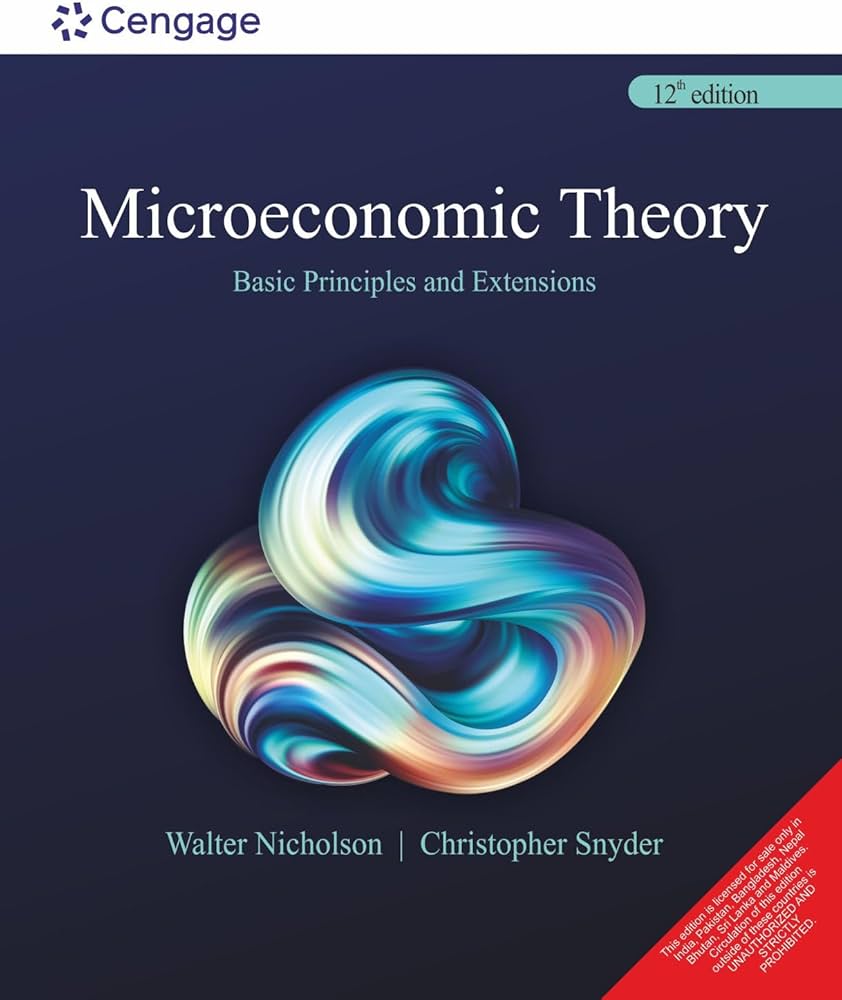 Microeconomic Theory : Basic Principles And Extensions, 12Th