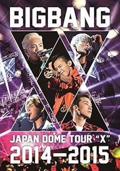 Amazon.co.jp: BIGBANG JAPAN DOME TOUR 2014~2015“X” : BIGBANG