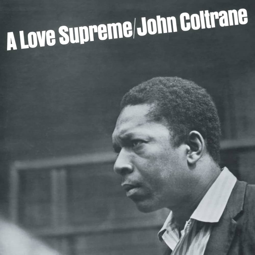 John Coltrane - A Love Supreme [Vinyl] - Amazon.com Music