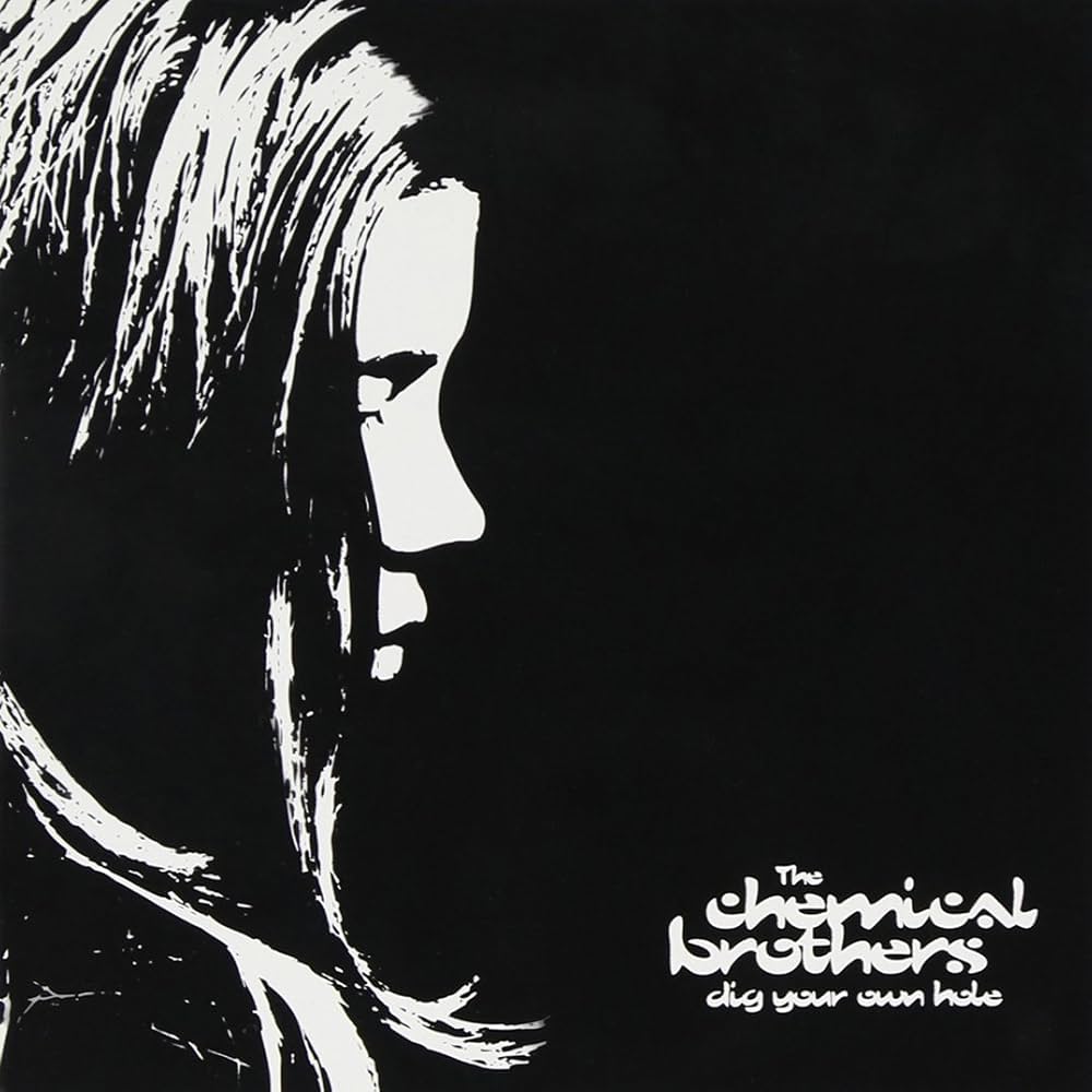 CHEMICAL BROTHERS - Dig Your Own Hole - Amazon.com Music